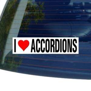  I Love Heart ACCORDIONS   Window Bumper Sticker 
