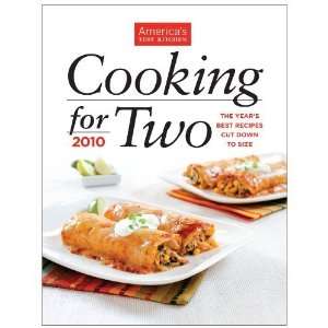   for Two: 2010 [Hardcover]: Editors at Americas Test Kitchen: Books