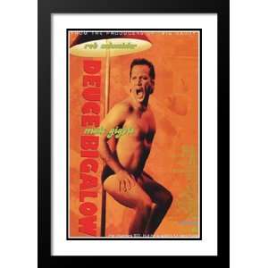  Deuce Bigalow Male Gigolo 20x26 Framed and Double Matted 
