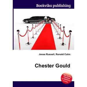 Chester Gould [Paperback]