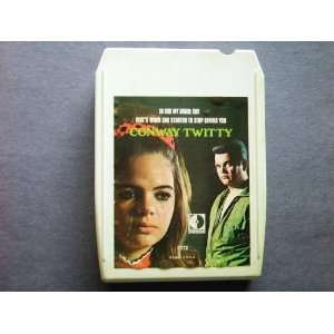 CONWAY TWITTY   TO SEE MY ANGEL CRY   8 TRACK TAPE
