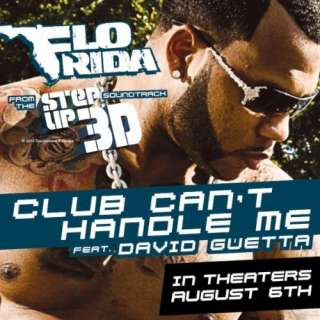  Club Cant Handle Me (Feat. David Guetta) Flo Rida