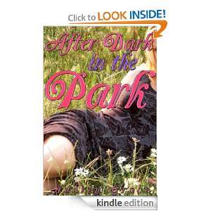 After Dark in the Park Audrey Grace  Kindle Store