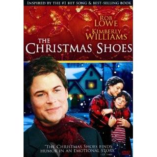 The Christmas Shoes ~ Rob Lowe, Kimberly Williams Paisley, Max Morrow 