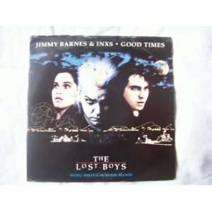  JIMMY BARNES & INXS Good Times UK 7 45: Jimmy Barnes 
