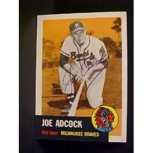 Joe Adcock Milwaukee Braves #285 1953 Topps Archives Autographed 