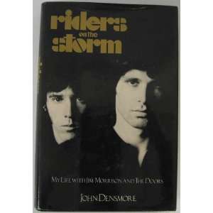   on the Storm~signed by author (9780385300339) John Densmore Books