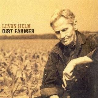 Dirt Farmer by Levon Helm ( Audio CD   2007)