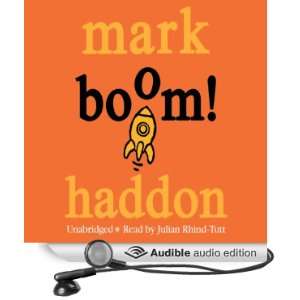   Boom (Audible Audio Edition) Mark Haddon, Julian Rhind Tutt Books