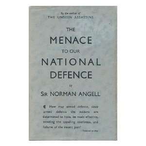   Defence, by Sir Norman Angell Norman (1874 1967) Angell Books