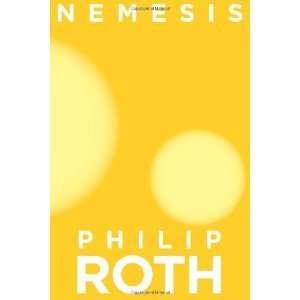  Nemesis [Hardcover] PHILIP ROTH Books