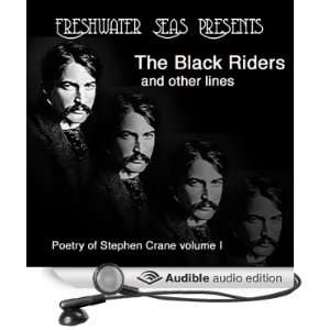  Poetry of Stephen Crane, Volume I The Black Riders 