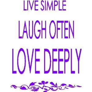 Vinyl Wall Decal   Live simple, laugh often,    selected color 