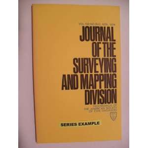 Journal of Surveying and Mapping Dividion Vol. 99 No.SU1 Sep. 1973 